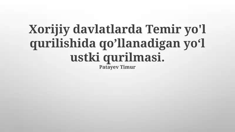 Temir yo'l qurilishida qo’llanadigan yo‘l ustki qurilmasi 1