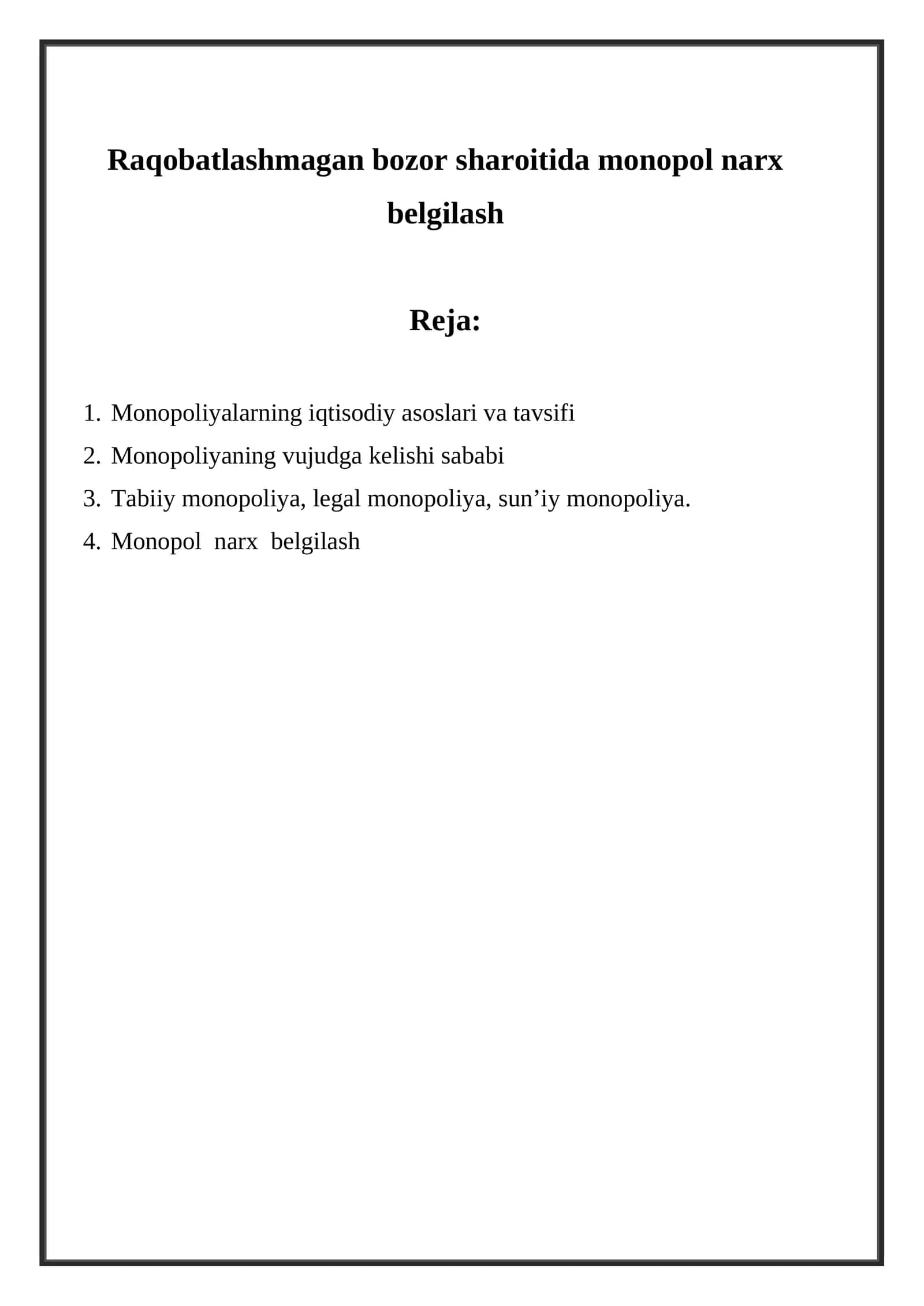 Monopoliyalar va monopol narx belgilash 1
