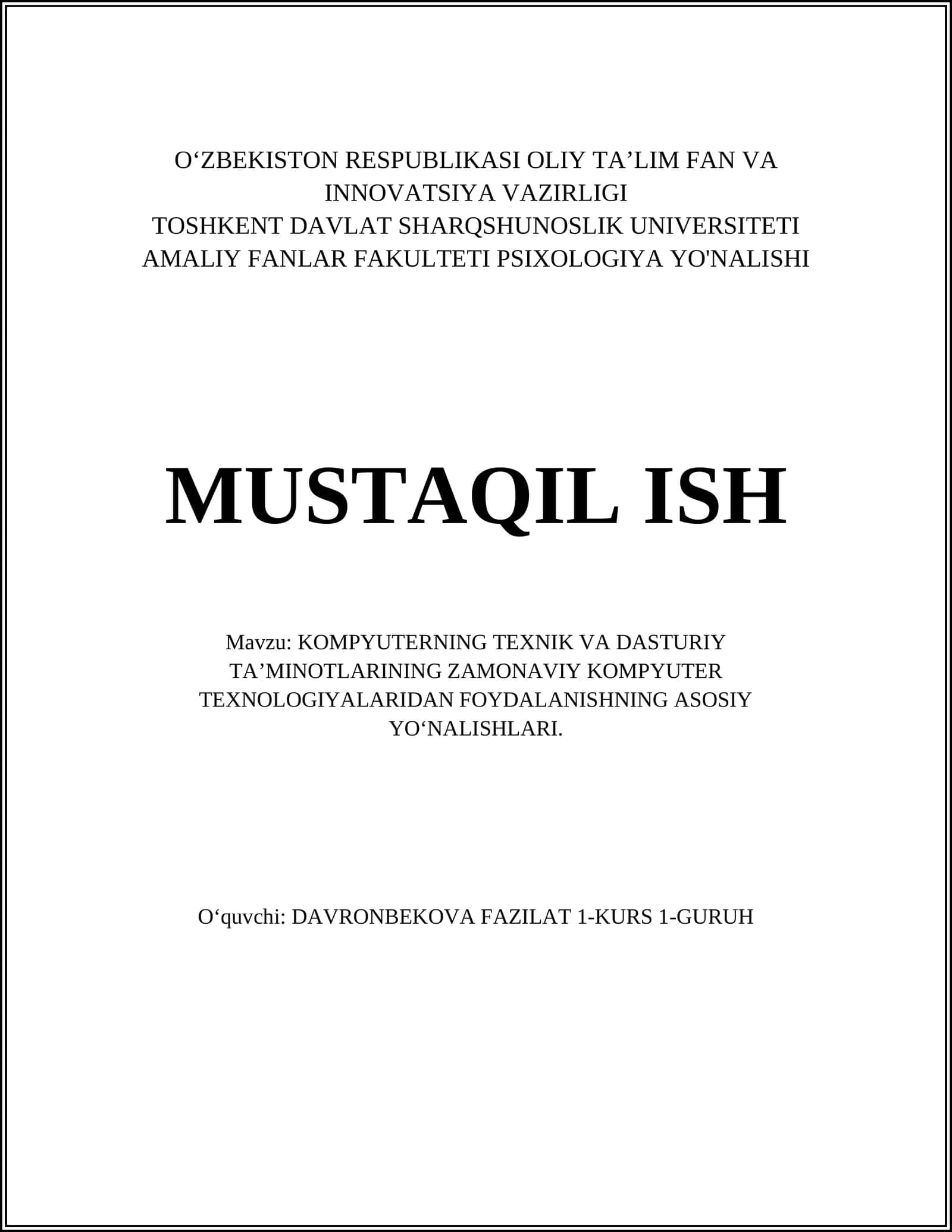 KOMPYUTERNING TEXNIK VA DASTURIY TA’MINOTLARINING ZAMONAVIY KOMPYUTER TEXNOLOGIYALARIDAN FOYDALANISHNING ASOSIY YО‘NALISHLARI 1