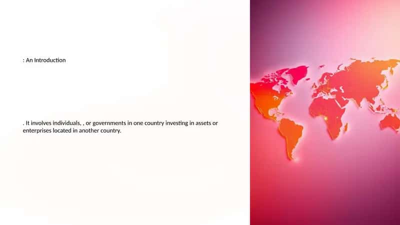 What is Foreign Investment? 1