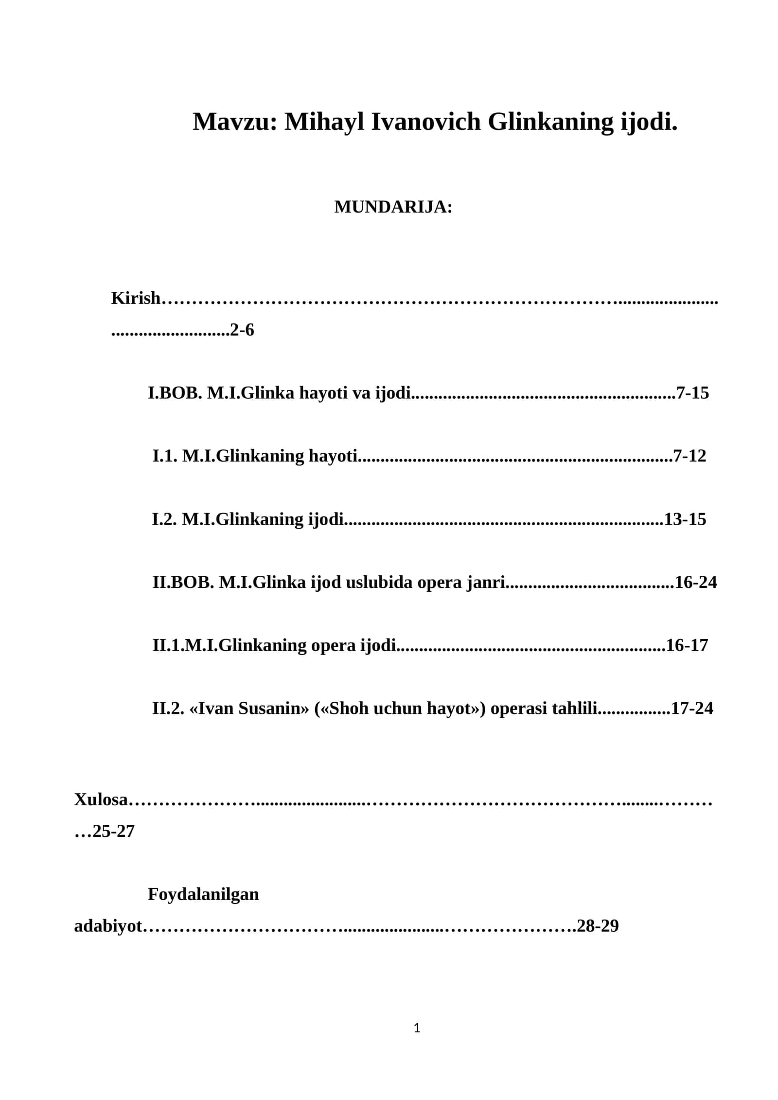 Mihayl Ivanovich Glinkaning ijodi 1