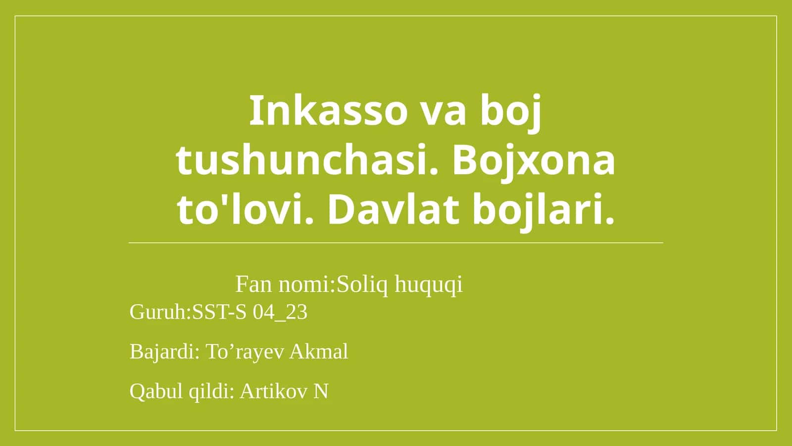 Inkasso va boj tushunchasi. Bojxona to'lovi 1