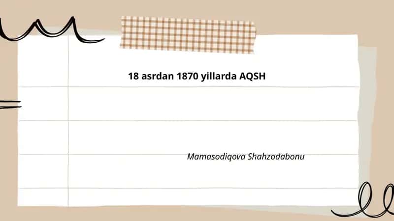 18 asrdan 1870 yillarda AQSH 1