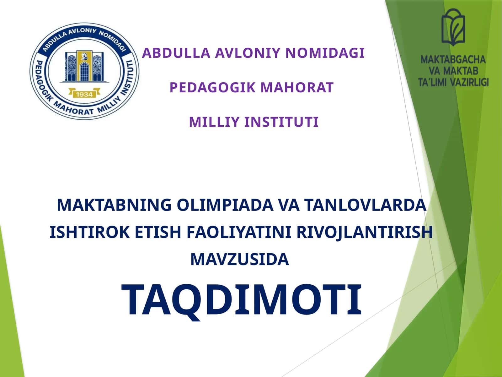MAKTABNING OLIMPIADA VA TANLOVLARDA ISHTIROK ETISH FAOLIYATINI RIVOJLANTIRISH 1