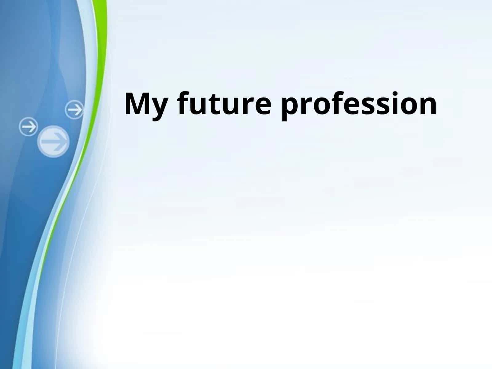 My future profession 1