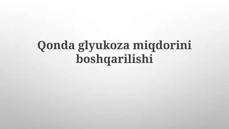 Qondaglyukozamiqdoriniboshqarilishi 1