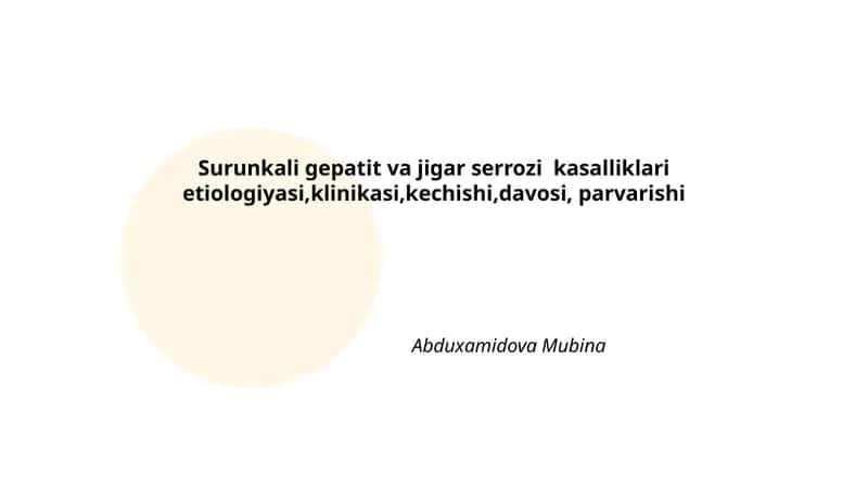 Surunkali gepatit va jigar serrozi kasalliklari 1