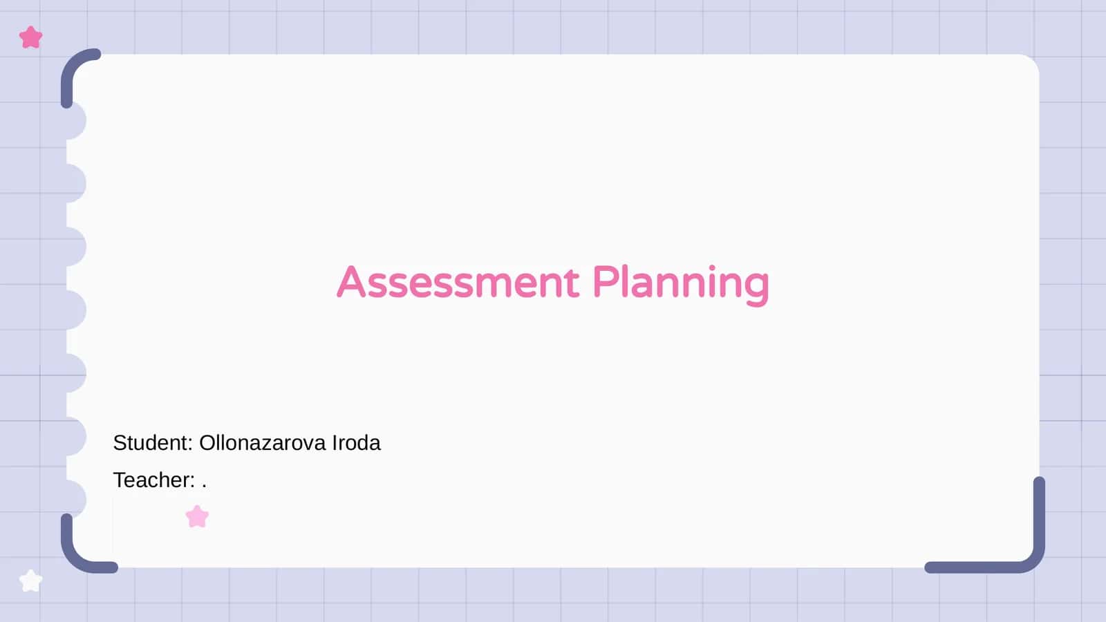 Assessment Planning 1