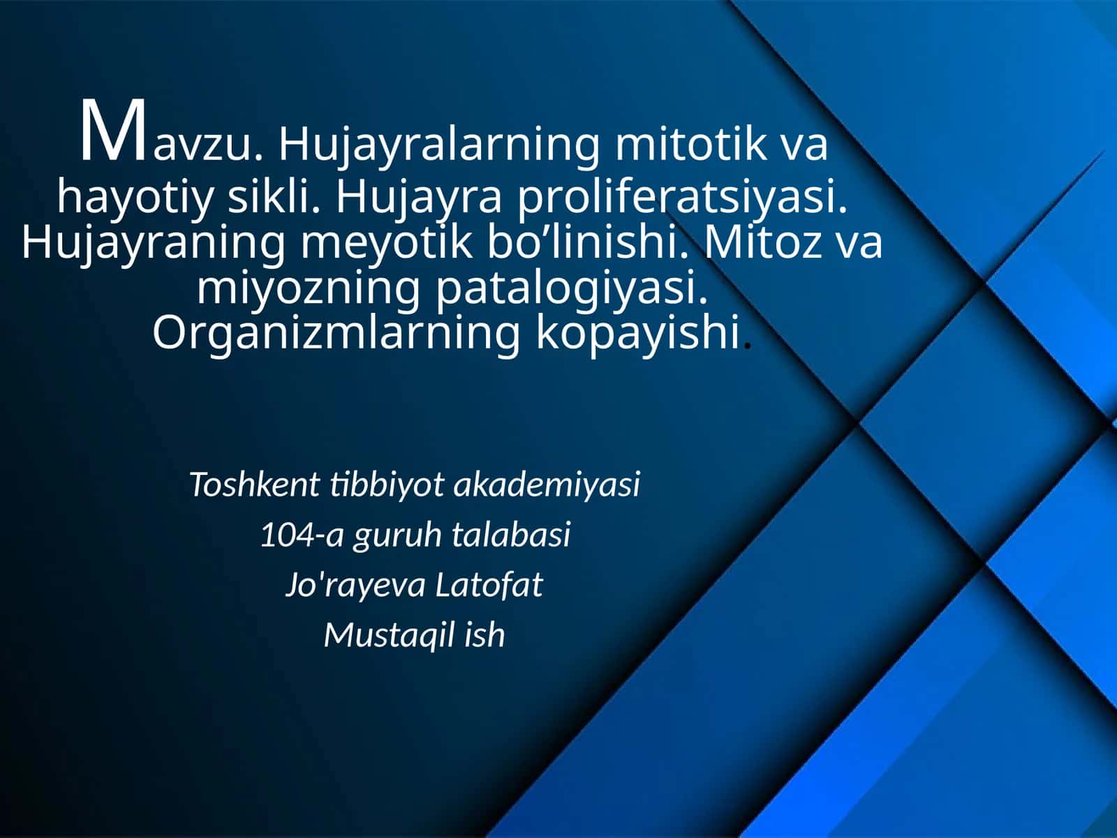 Hujayralarning mitotik va hayotiy sikli 1
