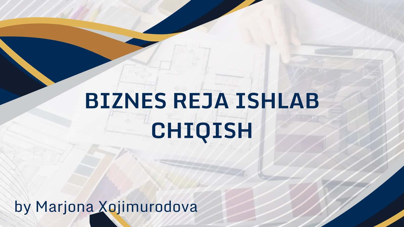 BIZNES REJA ISHLAB CHIQISH 1