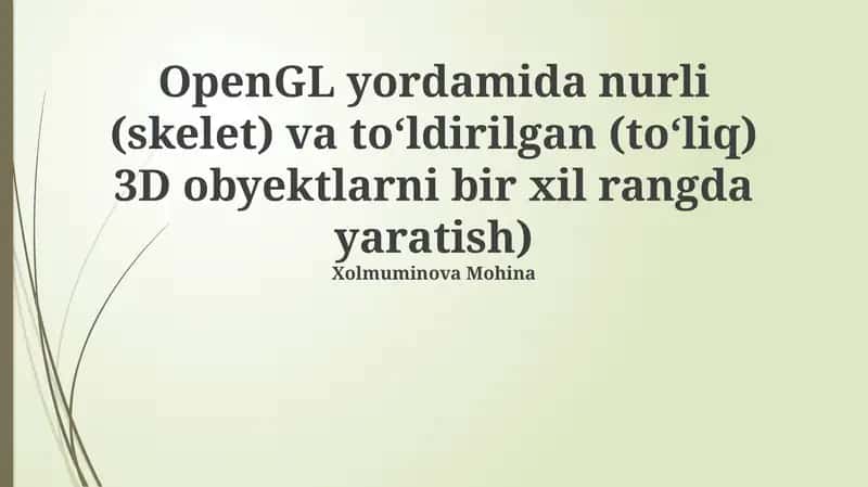 OpenGL-da Bir Xil Rang Bilan 3D Ob'ektlarni Yaratish 1