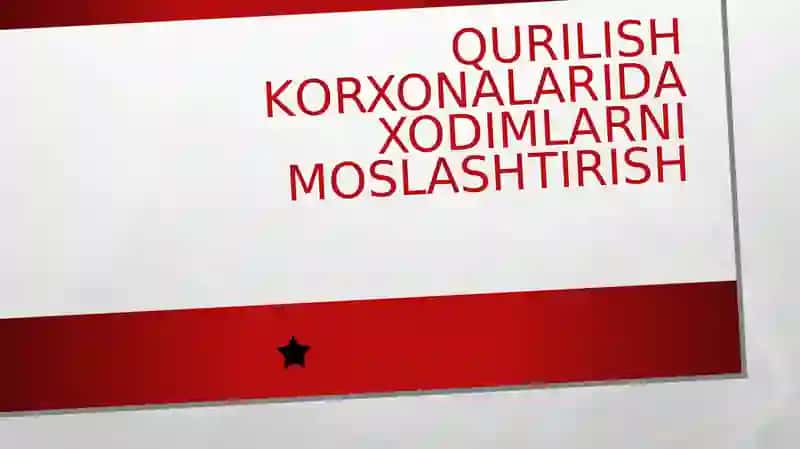 Qurilish Korxonalarida Xodimlarni Moslashtirish