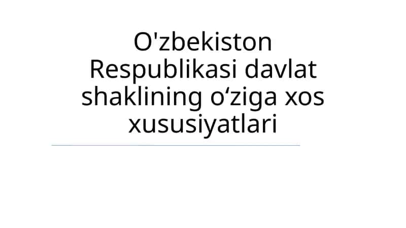 O'zbekiston Respublikasi davlat shakli 1
