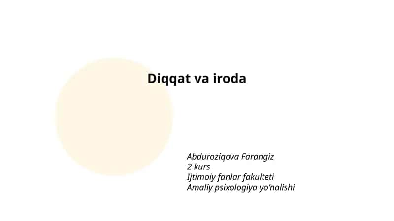 Diqqat va Iroda 1