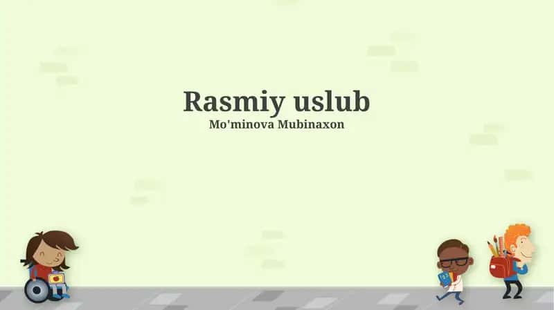 Rasmiy uslub 1