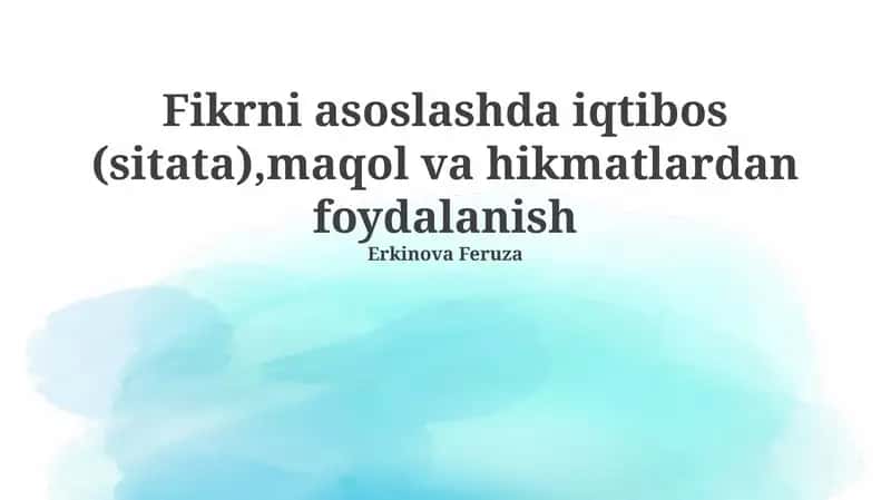 Iqtiboslar, maqollar va hikmatli so'zlar 1