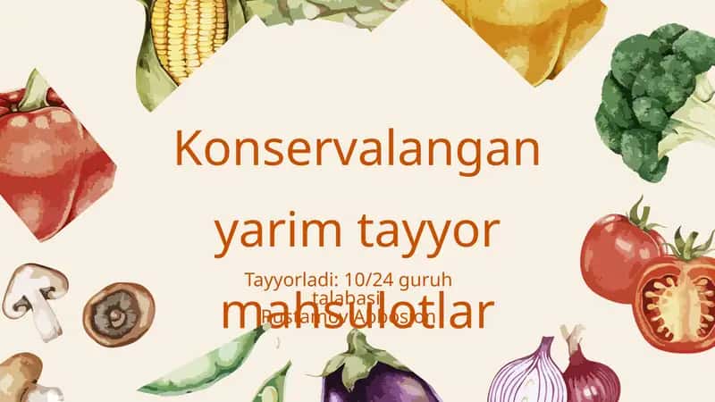 Konservalangan yarim tayyor mahsulotlar 1