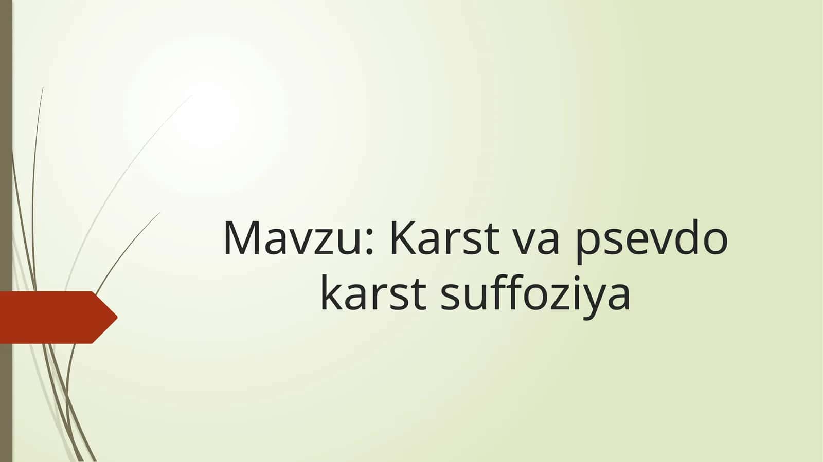 Karst va psevdo karst suffoziya 1
