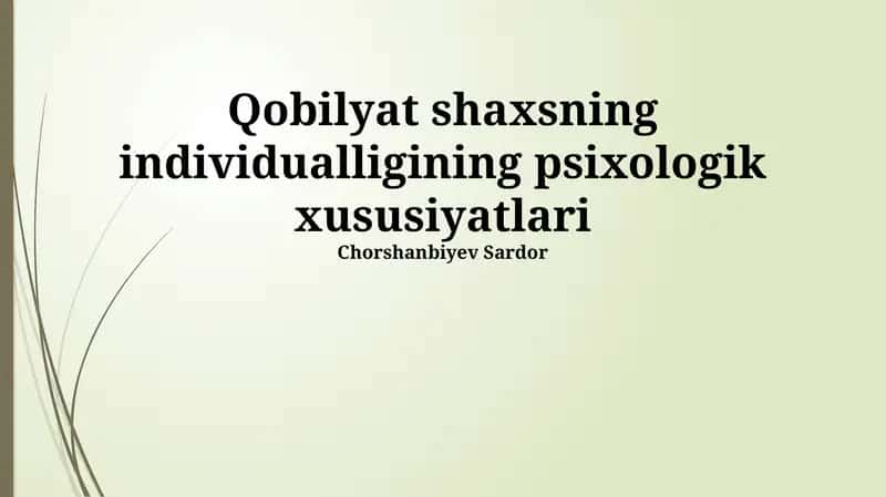 Shaxsiyatning Psixologik Xususiyatlari 1