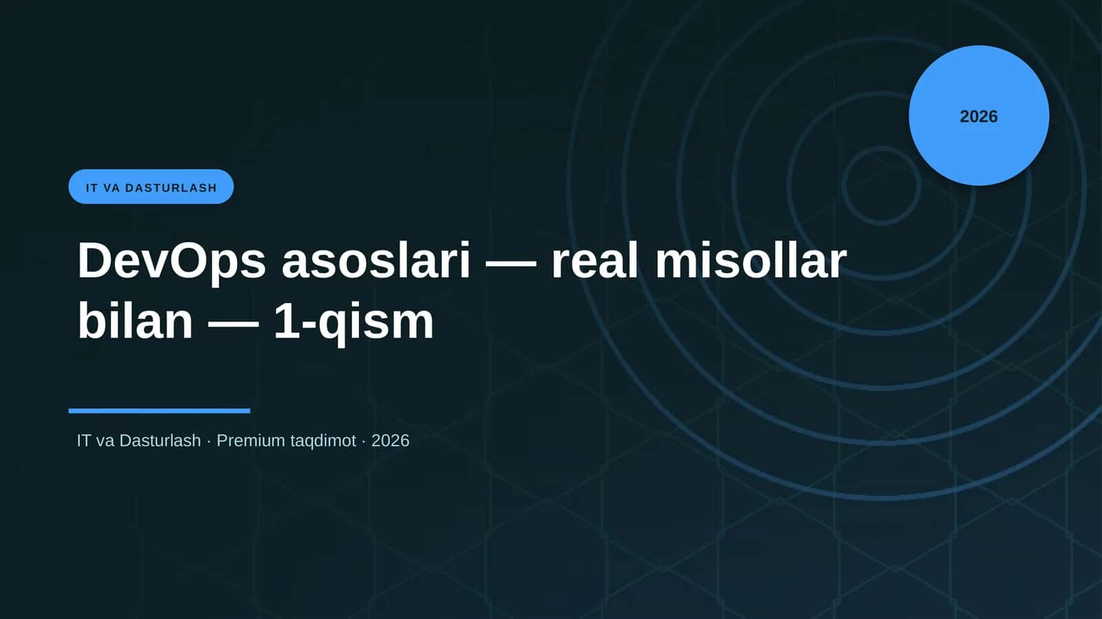 DevOps asoslari — real misollar bilan — 1-qism 1