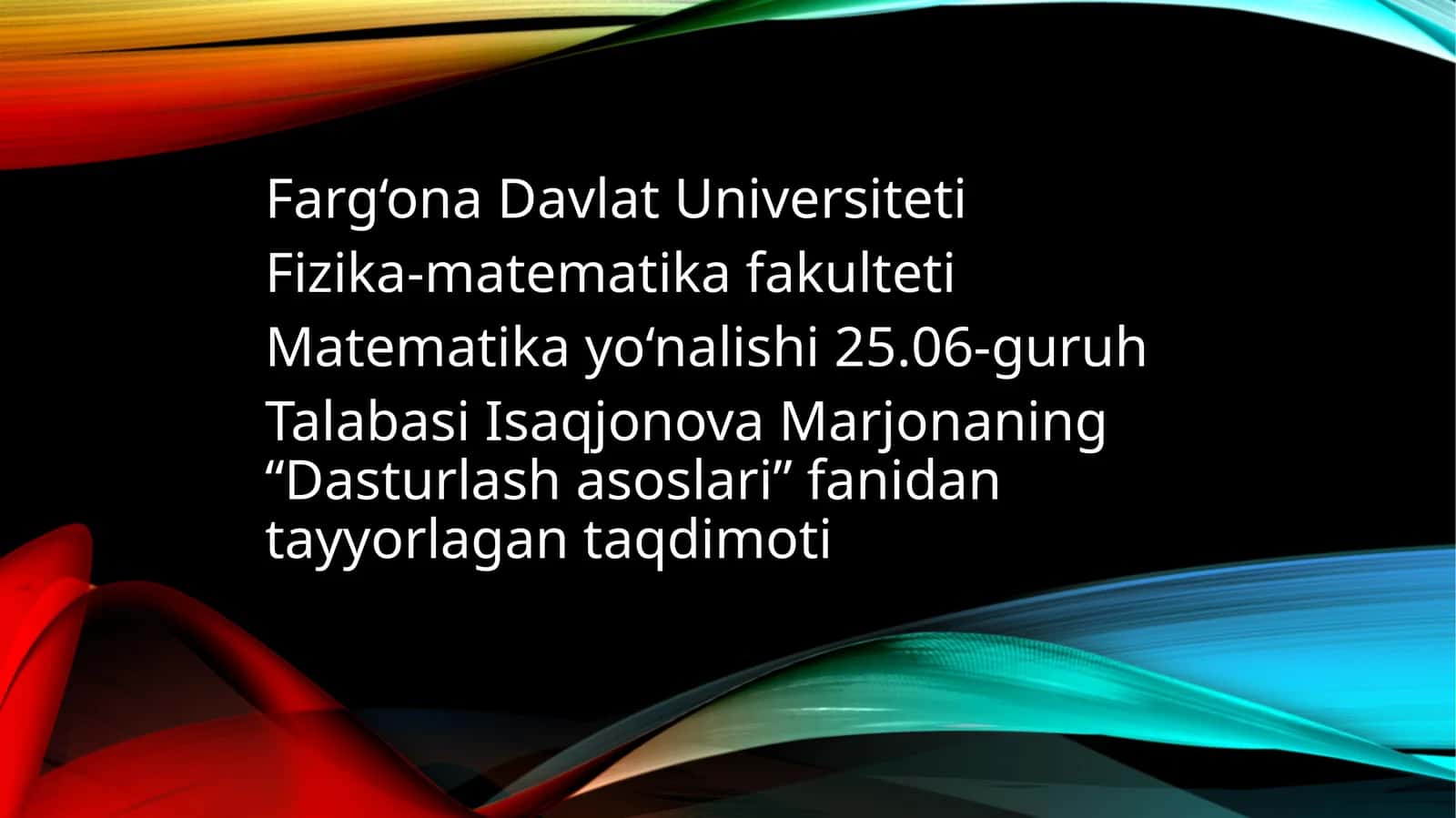 Algoritm tushunchasi va tasvirlash usullari 1