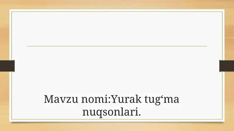 Tugʻma yurak nuqsonlari. 1