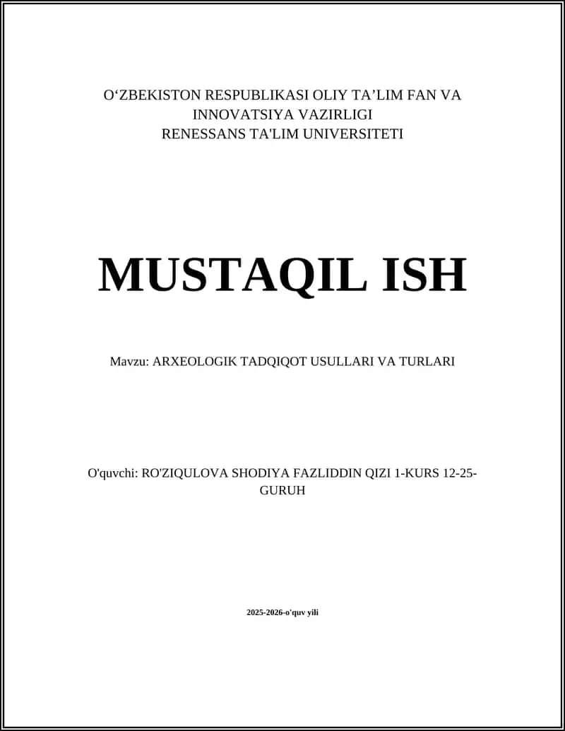 ARXEOLOGIK TADQIQOT USULLARI VA TURLARI 1
