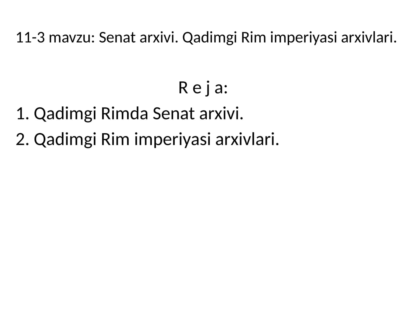 Senat arxivi. Qadimgi Rim imperiyasi arxivlari 1