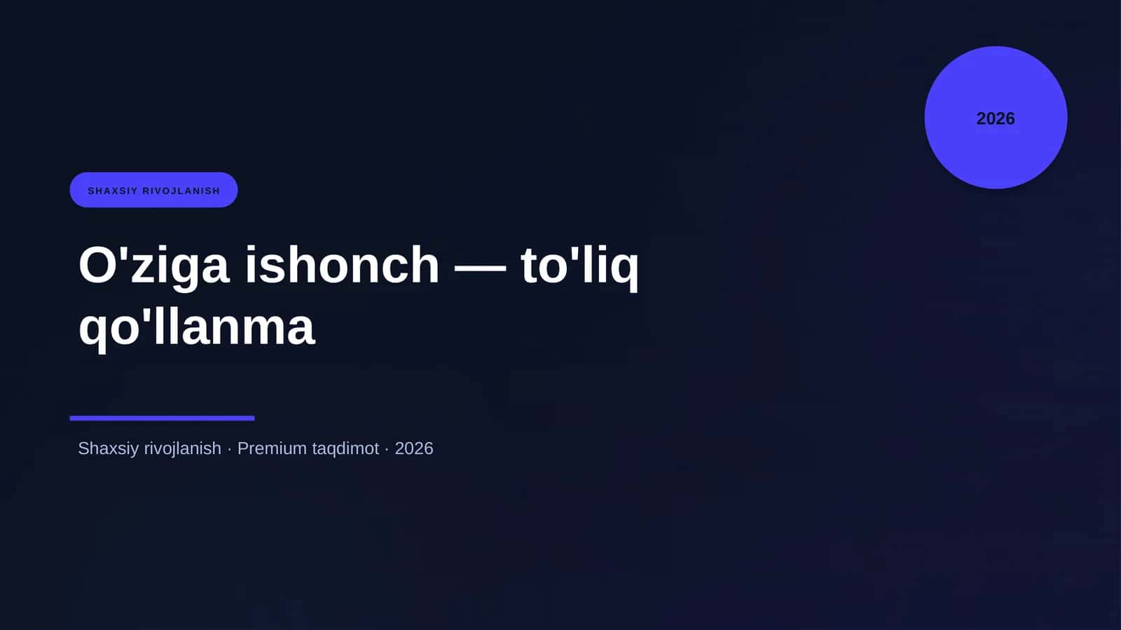 O'ziga ishonch — to'liq qo'llanma 1