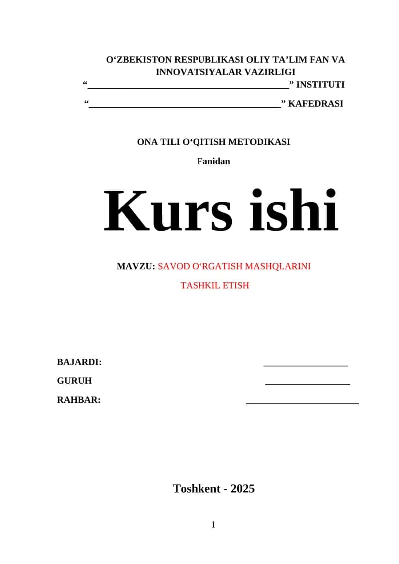SAVOD O‘RGATISH MASHQLARINI TASHKIL ETISH 1