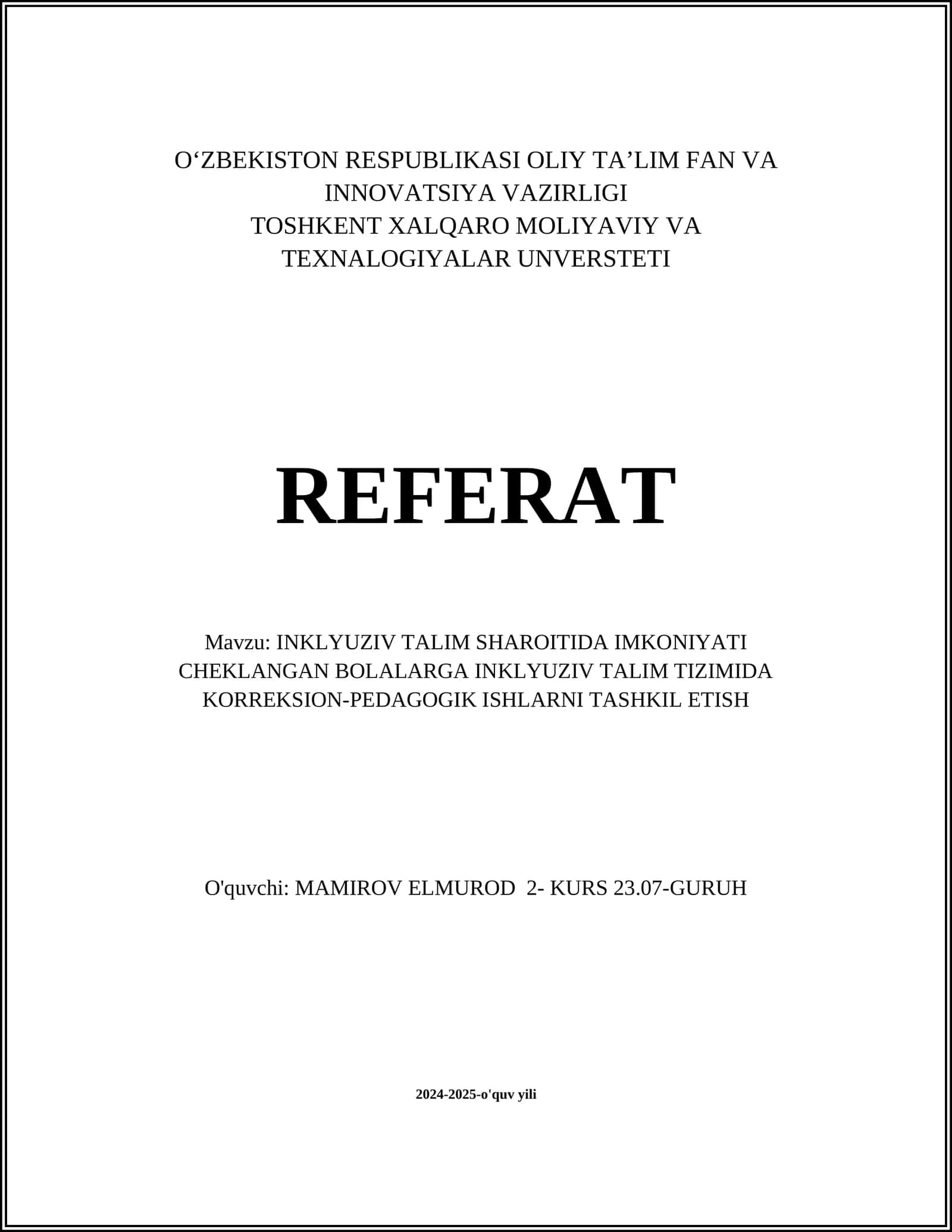 INKLYUZIV TALIM SHAROITIDA IMKONIYATI CHEKLANGAN BOLALARGA INKLYUZIV TALIM TIZIMIDA KORREKSION-PEDAGOGIK ISHLARNI TASHKIL ETISH 1