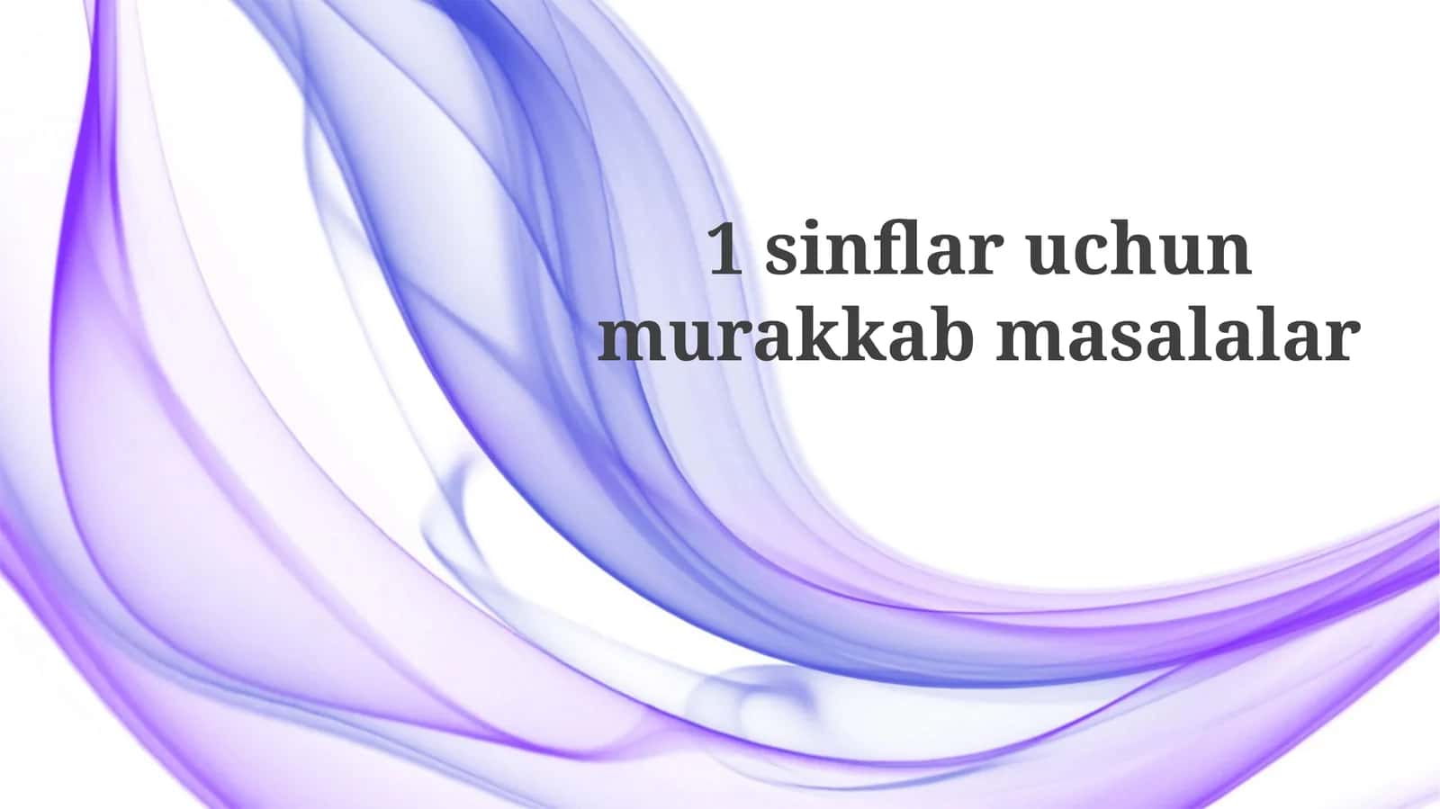 1sinflaruchunmurakkabmasalalar 1