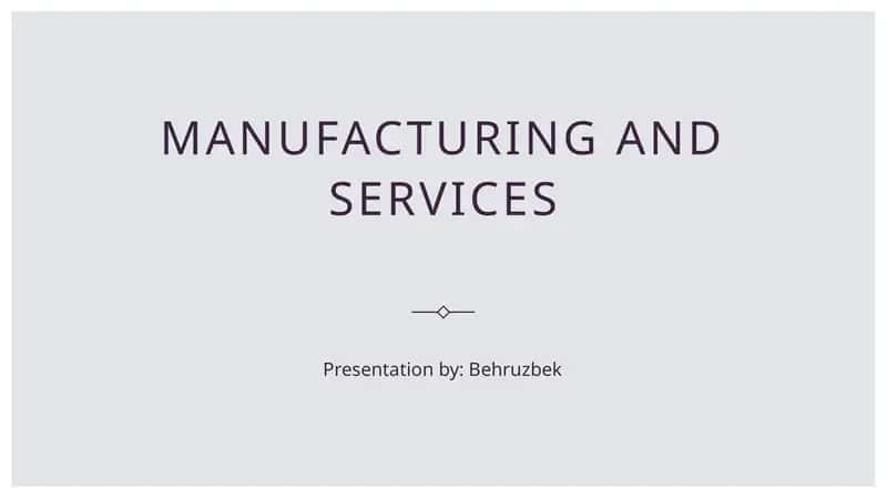 Introduction to Manufacturing and Services 1