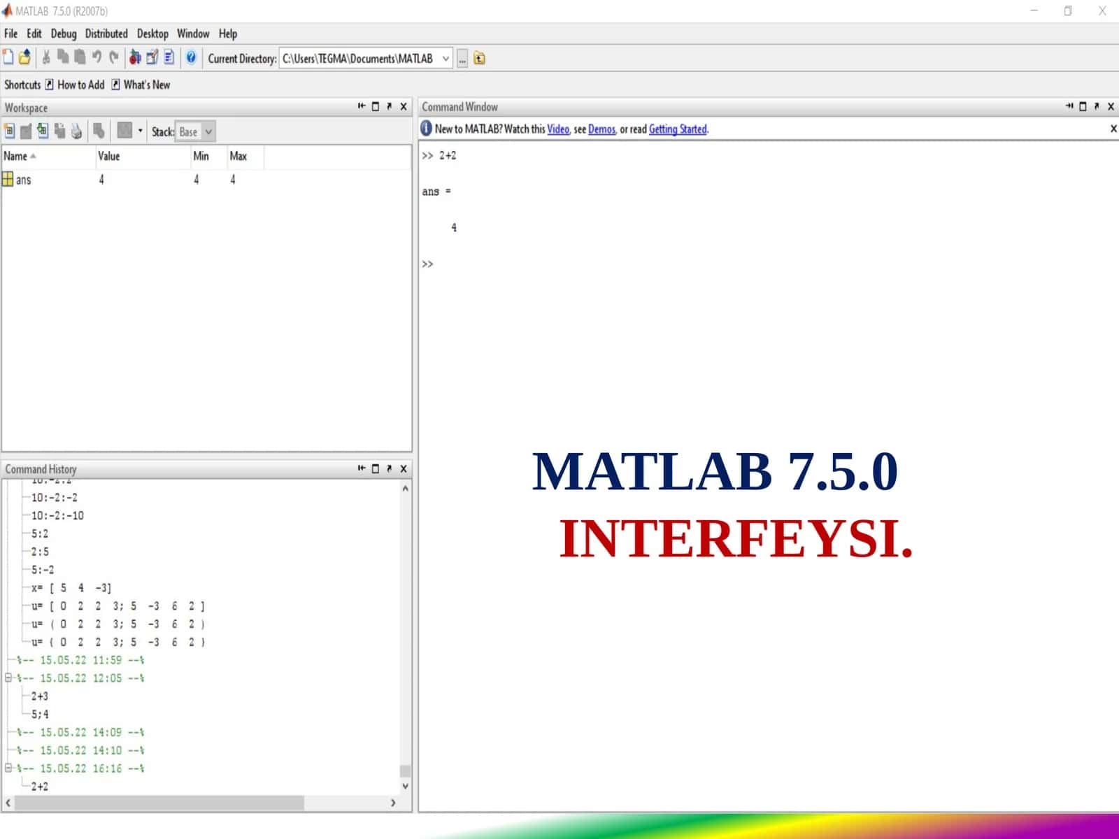 MATLAB 7.5.0MUHITIDA SODDA MATEMATIK AMALLAR KOMPILYATSIYASI 1