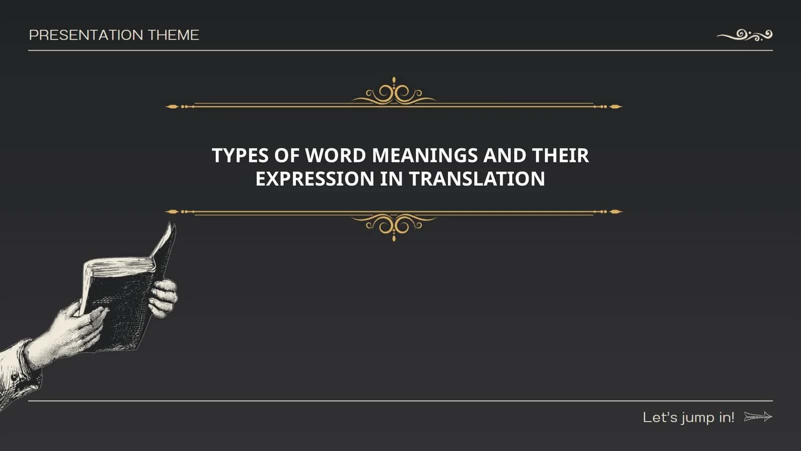 TYPES OF WORD MEANINGS AND THEIR EXPRESSION IN TRANSLATION 1