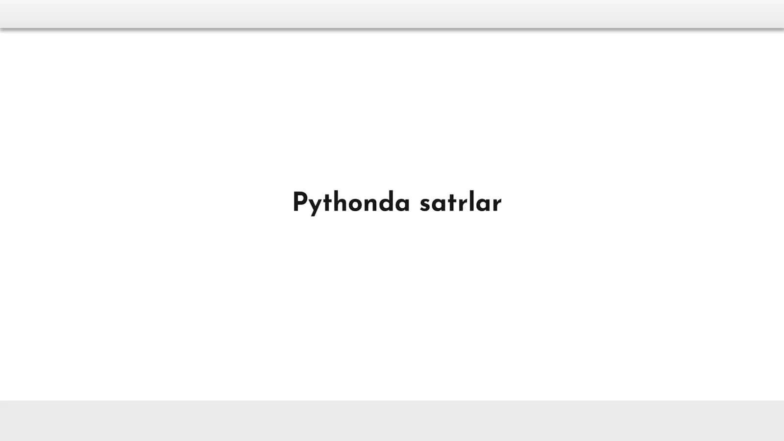 Pythonda satrlar 1
