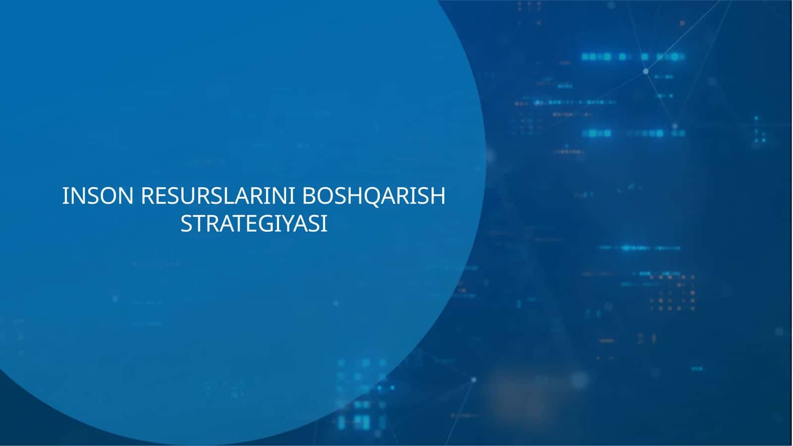 INSON RESURSLARINI BOSHQARISH STRATEGIYASI 1