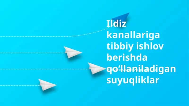 Safro yo'llari davolashida suyuqliklarni tanlash va qo'llash 1
