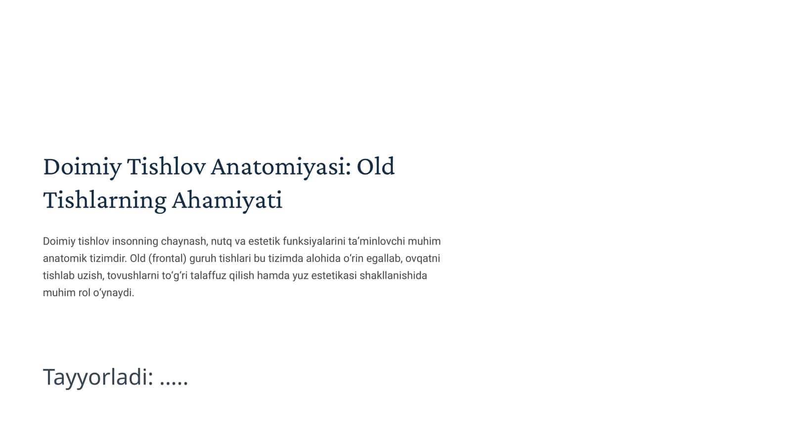Doimiy Tishlov Anatomiyasi: Old Tishlarning Ahamiyati 1