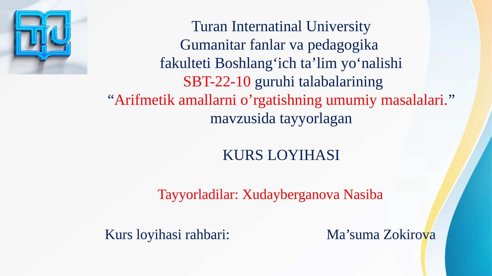 "Arifmetik amallarni o’rgatishning umumiy masalalari." 1
