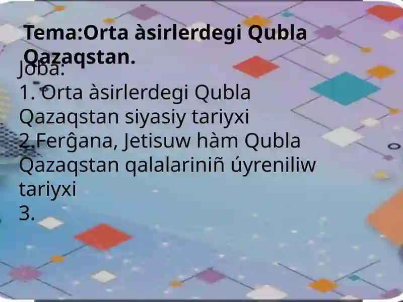 Ortaàsirlerdegi Qubla Qazaqstan