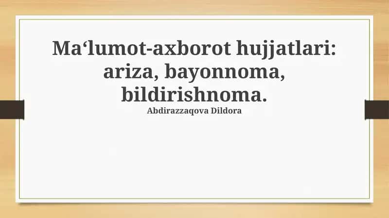 Axborot Hujjatlari: Bayonnoma 1