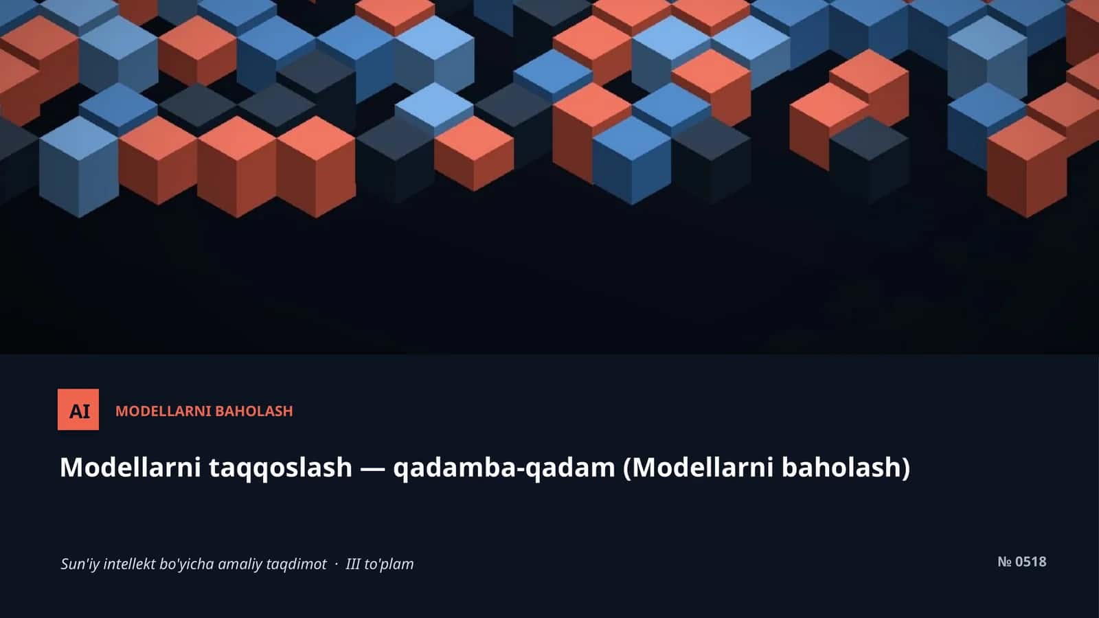 Modellarni baholash 1