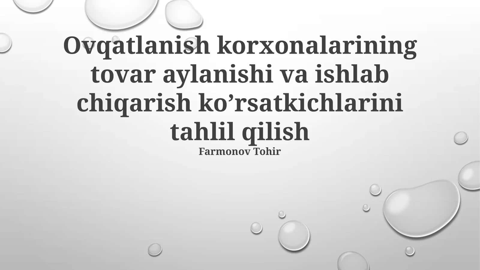 Oziq-ovqat korxonalarida tovar aylanmasi va ishlab chiqarish ko'rsatkichlarining tahlili 1