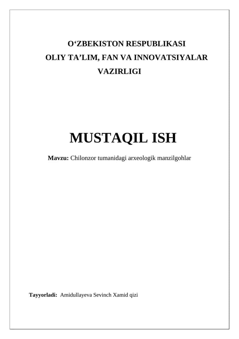Chilonzor tumanidagi arxeologik manzilgohlar 1