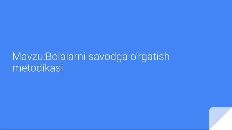 Bolalarni savodga o'rgatish 1