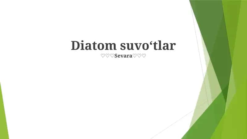 Diatom suvo‘tlar 1