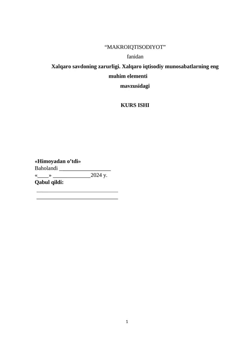 XALQARO SAVDONING ZARURLIGI 1