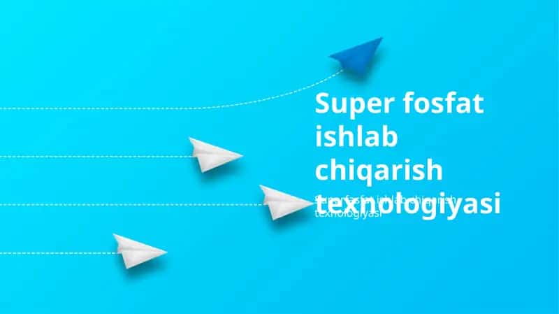 Superfosfat ishlab chiqarish texnologiyasi 1