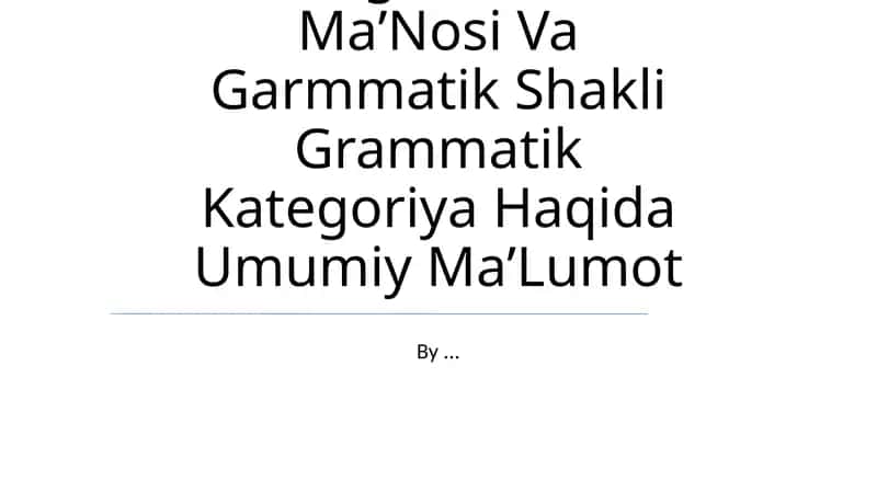 Grammatika Haqida Umumiy MaʼLumot 1